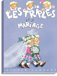 les-triples-mariage